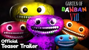 Сад Банбана 8 — официальный тизер (семейный)
