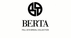 Показ свадебной коллекции Berta осень-зима 2019-2020