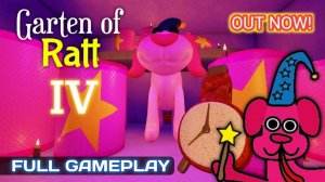 GARTEN OF RATT 4 ПОЛНЫЙ ГЕЙМПЛЕЙ — Талисман Хоррор Roblox