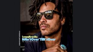 Lenny Kravitz - The Difference Is Why, 1991 It Ain`t Over `Til It`s Over (papamoski balakovo)