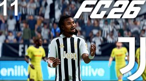FC 26 КАРЬЕРА ЗА ЮВЕНТУС #11 - 1/4 КУБКА ИТАЛИИ и ПОТЕРЯ КЛЮЧЕВОГО ИГРОКА ДО КОНЦА СЕЗОНА!!!