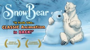 СНЕЖНЫЙ МЕДВЕДЬ - Snow Bear - Трейлер мультфильма