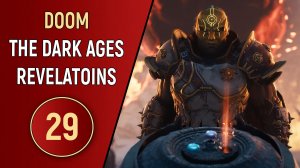 DOOM: THE DARK AGES - ЧАСТЬ 29 - DLC ОТКРОВЕНИЯ