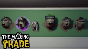 ФИНАЛ - The Walking Trade #13 Прохождение