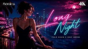 Monica - Long Night (Original Mix)