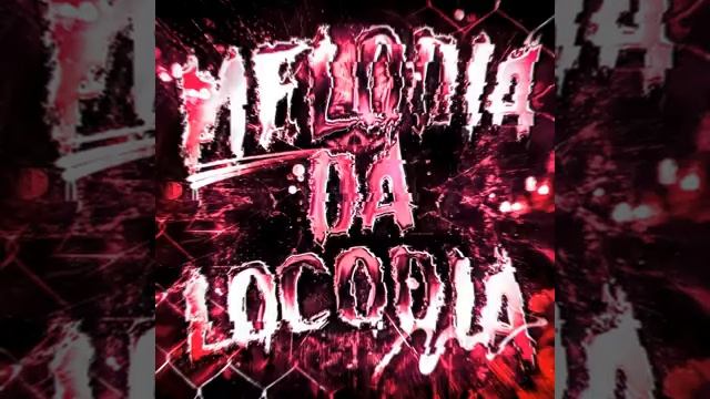 MELODIA DA LOÇODIA