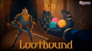 ПОДЗЕМЕЛЬЯ С ЛУТОМ И КУБИКАМИ | Lootbound