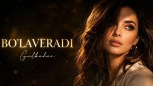 Гулбахор - «Булаверади» | Gulbahor - «Bo'laveradi» [4K]