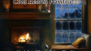Cold Hearth Window...(Music from Sergey Kolosov)