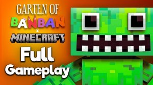 Minecraft Garten of Banban ПОЛНОЕ ПРОхождение ИГРЫ — БЕЗ СМЕРТЕЙ (4K60FPS) Без комментарие
