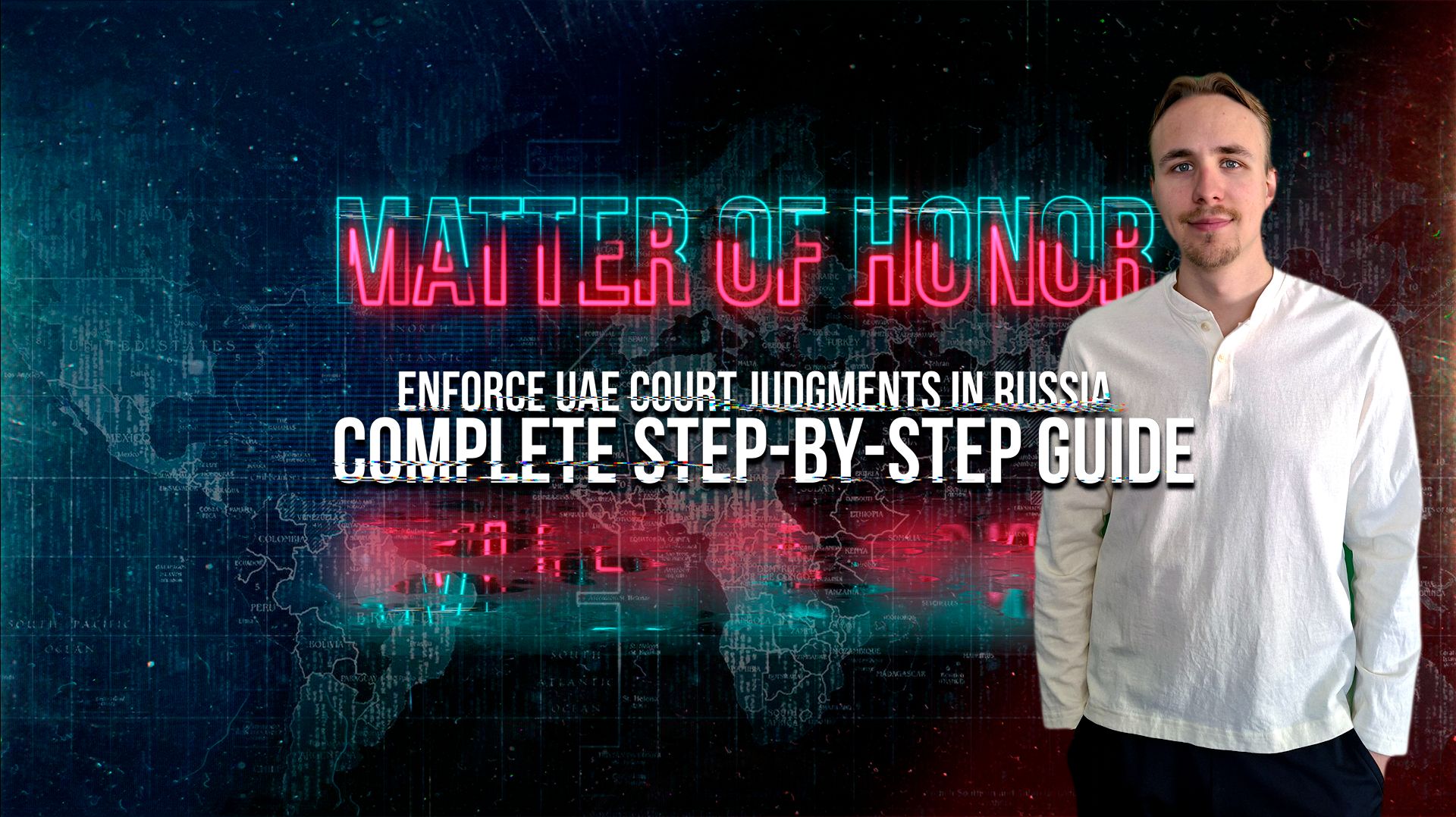 Enforce UAE Court Judgmentin Asia – Complete Step By Step Guide