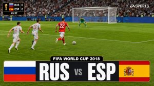 Россия — Испания | FIFA World Cup 2018 | WC18 Football Match | FIFA 18 Gameplay