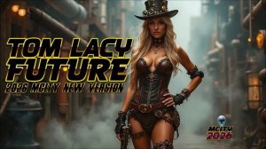TOM LACY  - FUTURE (2O26 mCITY Remix Album)