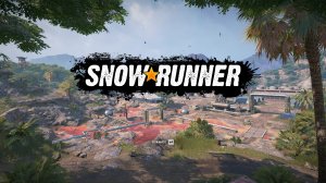 SnowRunner//Season_4//Амур//Игра +//Прохождение №4 без микро