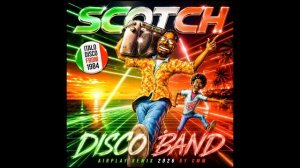 Scotch - Disco Band -Remix 2026