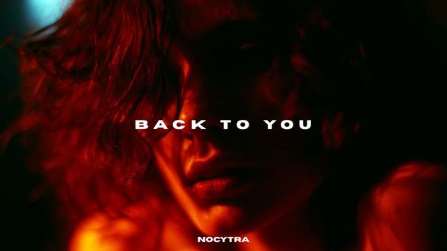 NOCYTRA - Back To You