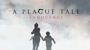A Plague Tale: Innocence