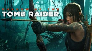RU SHADOW of the TOMB RAIDER ➤ Прохождение #4 ➤ РАСХИТИТЕЛЬНИЦА ГРОБНИЦ