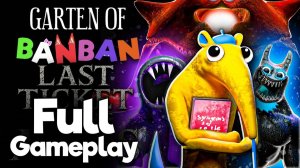 Прохождение Garten of Banban 9 — ПОЛНОЕ ПРОхождение ИГРЫ — БЕЗ СМЕРТЕЙ (4K60FPS) Без комме