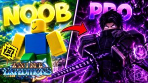 😱От НУБА до ПРО в Anime Expeditions! Roblox