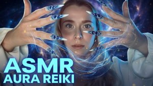 АСМР🪬 ЧИСТКА АУРЫ Рейки. Исцеление и очищение ASMR ноготочками 💙