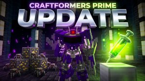 CRAFTFORMERS PRIME ОБНОВЛЕНИЕ МОДА
