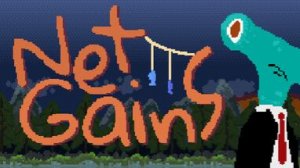 Net Gains — Поймай или Умри