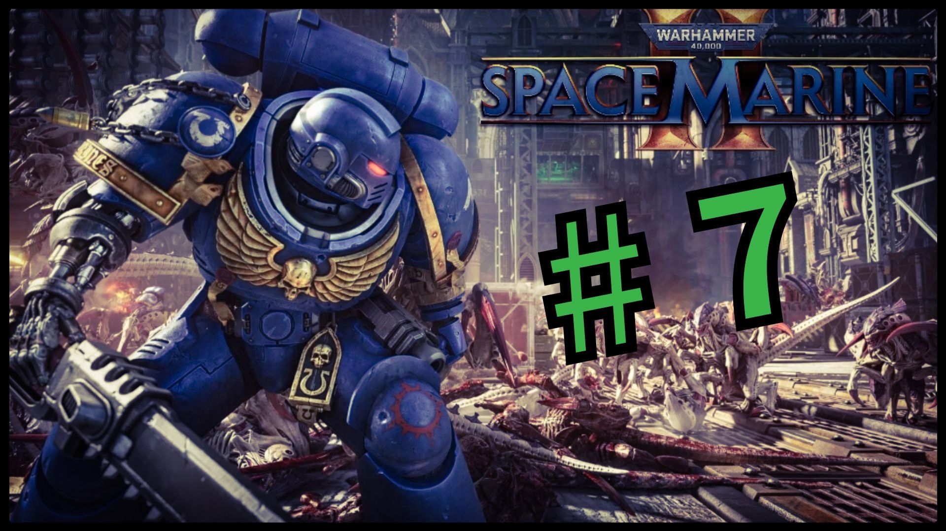Прохождение Warhammer 40,000 Space Marine 2. Сошествие рассвета и эпичный финал