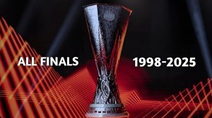 🏆 ВСЕ ФИНАЛЫ ЛИГИ ЕВРОПЫ УЕФА 1998-2025 | ЛУЧШИЕ МОМЕНТЫ