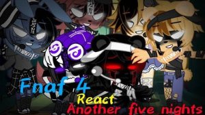 Fnaf 4 React Another Five Nights_
