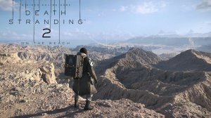 [Стрим]Death Stranding 2 - Пред финальные доставки