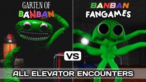 GARTEN OF BANBAN vs BANBAN FANGAMES – ВСЕ ВСТРЕЧИ В ЛИФТЕ (Care Of Verver, Care Of Gongon
