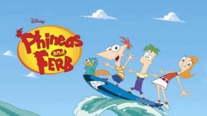 Финес и Ферб Phineas and Ferb заставка