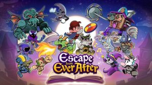 Escape from Ever After (Серия 21)