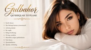 Гулбахор - Кушиклар туплами 2026 | Gulbahor - Qo'shiqlar to'plami 2026 [Full HD]