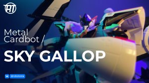 Metal Cardbot Sky Gallop