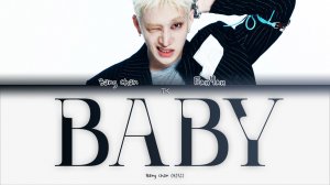 BANG CHAN – BABY 💖[ПЕРЕВОД НА РУССКИЙ Color Coded Lyrics]