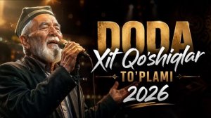 Doda - Xit Qo'shiqlar To'plami (2026) [Full HD]