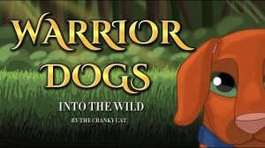 I draw Warrior Cats as Dogs! // Warrior Dogs// Into the Wild