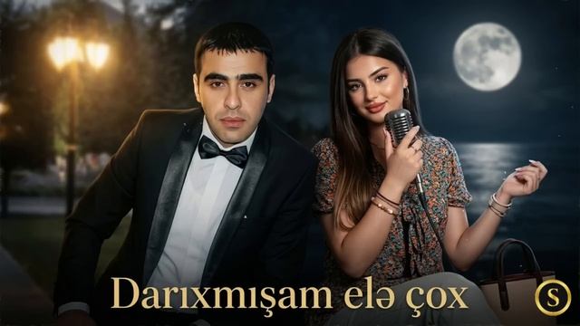 Darıxmışam Elə çox (2026)