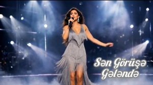 Sən Görüşə Gələndə (Yeni Versiyada 2026)