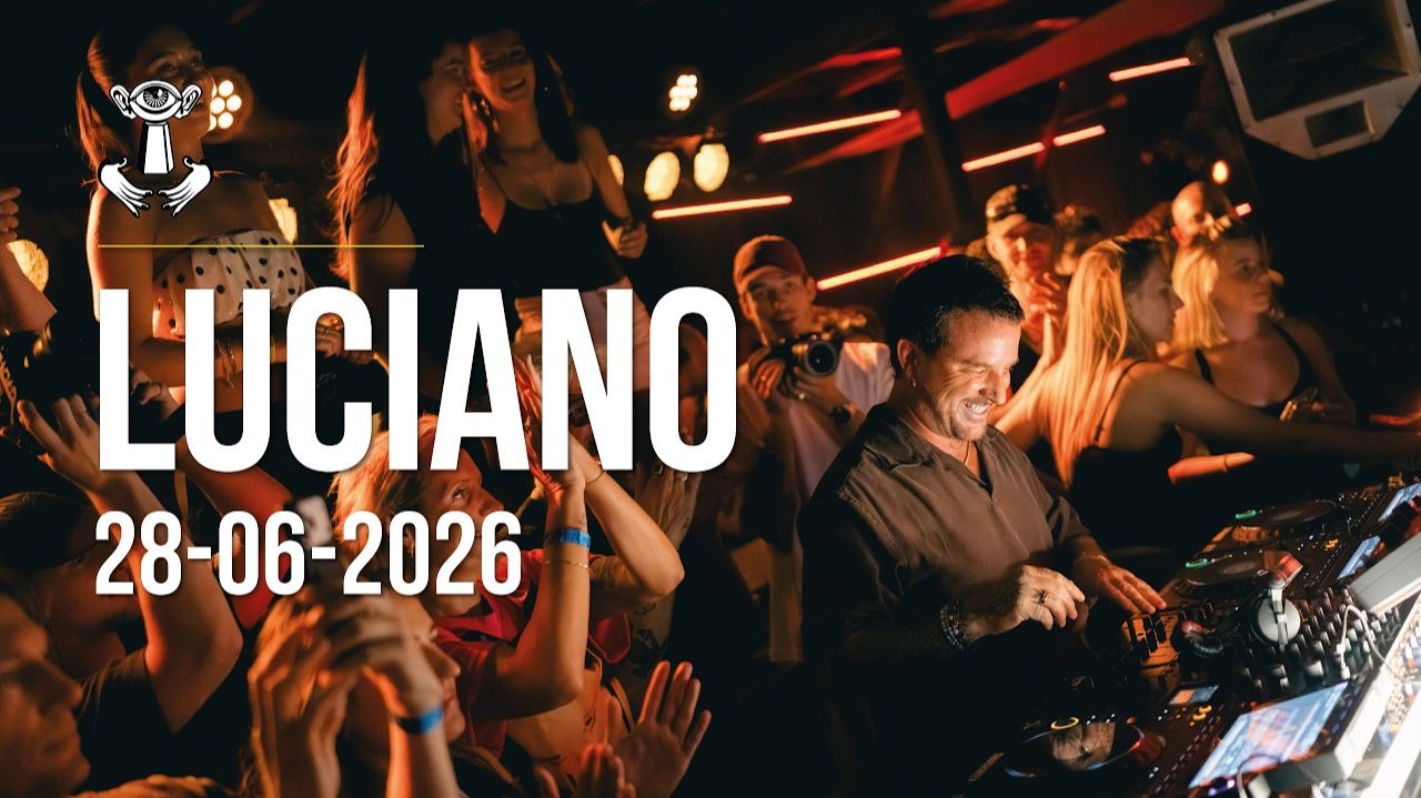 Luciano - Live @ Thuishaven‬ Amsterdam [28.06.2026]