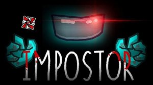 ''Impostor'' 100% by Pugmaster706 | Geometry Dash
