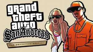 San Andreas Definitive Edition #1(Русская озвучка)