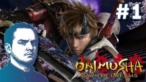 #1 Onimusha: Dawn of Dreams