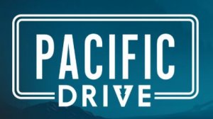 Pacific Drive. Просто развлекаемся