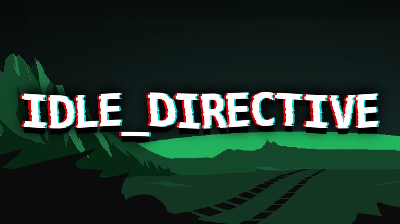 СВЕЖИЙ ПРОДВИНУТЫЙ IDLE - IDLE_DIRECTIVE #1