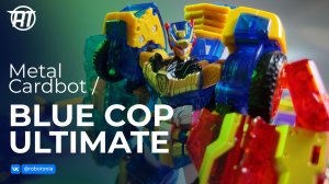 Metal Cardbot: Bluecop Ultimate, Buster Gallon