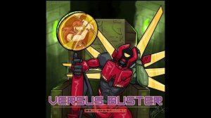 Versus Buster (Susie vs V2)