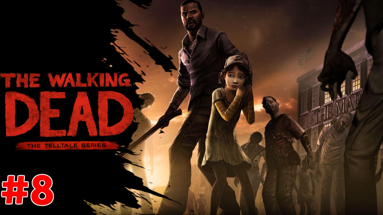 Прохождение The Walking Dead Season 1 Эпизод 3 